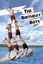 Watch The Birthday Boys Myflixer