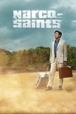 Watch Narco-Saints Myflixer