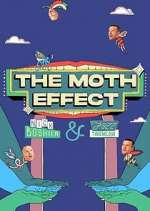 Watch The Moth Effect Myflixer