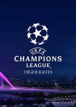 Watch UEFA Champions League Highlights Myflixer