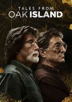 Watch Tales From Oak Island Myflixer