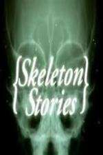 Watch Skeleton Stories Myflixer