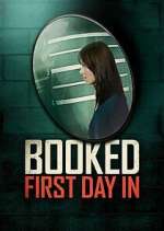 Watch Booked: First Day In Myflixer