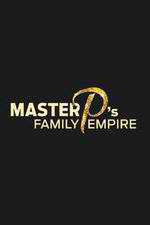 Watch Master P's Family Empire Myflixer