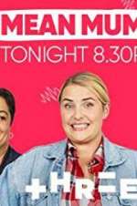 Watch Mean Mums Myflixer