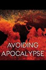 Watch Avoiding Apocalypse Myflixer