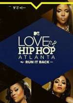 Watch Love & Hip Hop Atlanta: Run It Back Myflixer