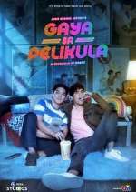 Watch Gaya Sa Pelikula Myflixer