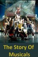 Watch The Story of Musicals Myflixer