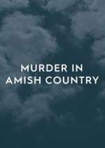 Watch Murder in Amish Country Myflixer