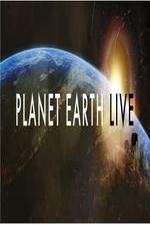 Watch Planet Earth Live Myflixer
