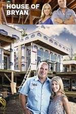 Watch House of Bryan Myflixer