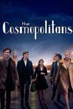 Watch The Cosmopolitans Myflixer