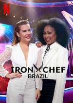 Watch Iron Chef: Brazil Myflixer