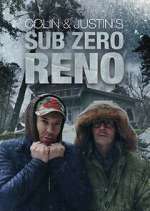 Watch Colin and Justin\'s Sub-Zero Reno Myflixer