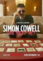 Watch Simon Cowell: The Next Act Myflixer
