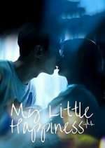 Watch My Little Happiness Myflixer