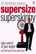 Watch Supersize vs Superskinny Myflixer