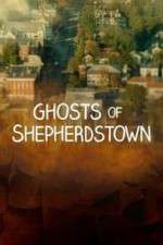 Watch Ghosts of Shepherdstown Myflixer