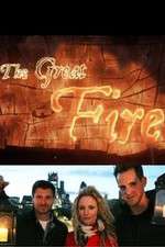 Watch The Great Fire In Real Time Myflixer