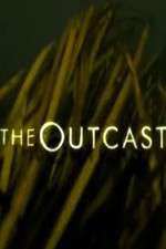 Watch The Outcast Myflixer