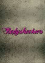 Watch Bodyshockers Myflixer