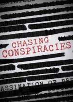 Watch Chasing Conspiracies Myflixer