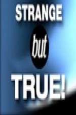 Watch Strange But True Myflixer
