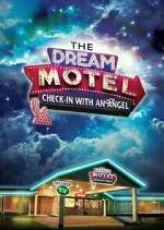 Watch The Dream Motel Myflixer