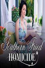 Watch Southern Fried Homicide Myflixer
