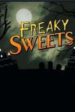 Watch Freaky Sweets Myflixer