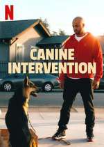 Watch Canine Intervention Myflixer