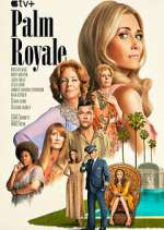 Watch Palm Royale Myflixer