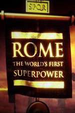 Watch Rome: The World's First Superpower Myflixer