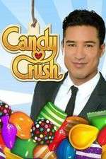 Watch Candy Crush Myflixer