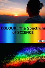Watch Colour: The Spectrum of Science Myflixer