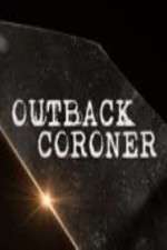 Watch Outback Coroner Myflixer