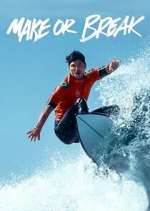Watch Make or Break Myflixer