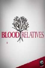 Watch Blood Relatives Myflixer