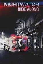 Watch Nightwatch: Ride Along Myflixer