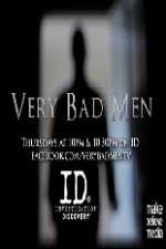 Watch Very Bad Men Myflixer