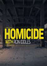 Watch Homicide with Ron Iddles Myflixer