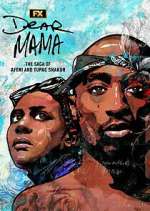 Watch Dear Mama: The Saga of Afeni and Tupac Shakur Myflixer