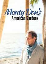 Watch Monty Don's American Gardens Myflixer