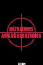 Watch Infamous Assassinations Myflixer
