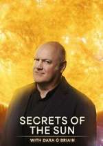Watch Secrets of the Sun with Dara Ó Briain Myflixer