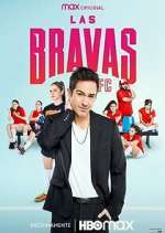 Watch Las Bravas F.C. Myflixer