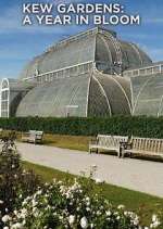 Watch Kew Gardens: A Year in Bloom Myflixer