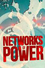 Watch Networks of Power Myflixer