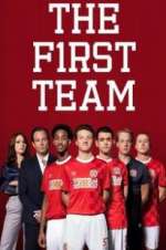 Watch The First Team Myflixer